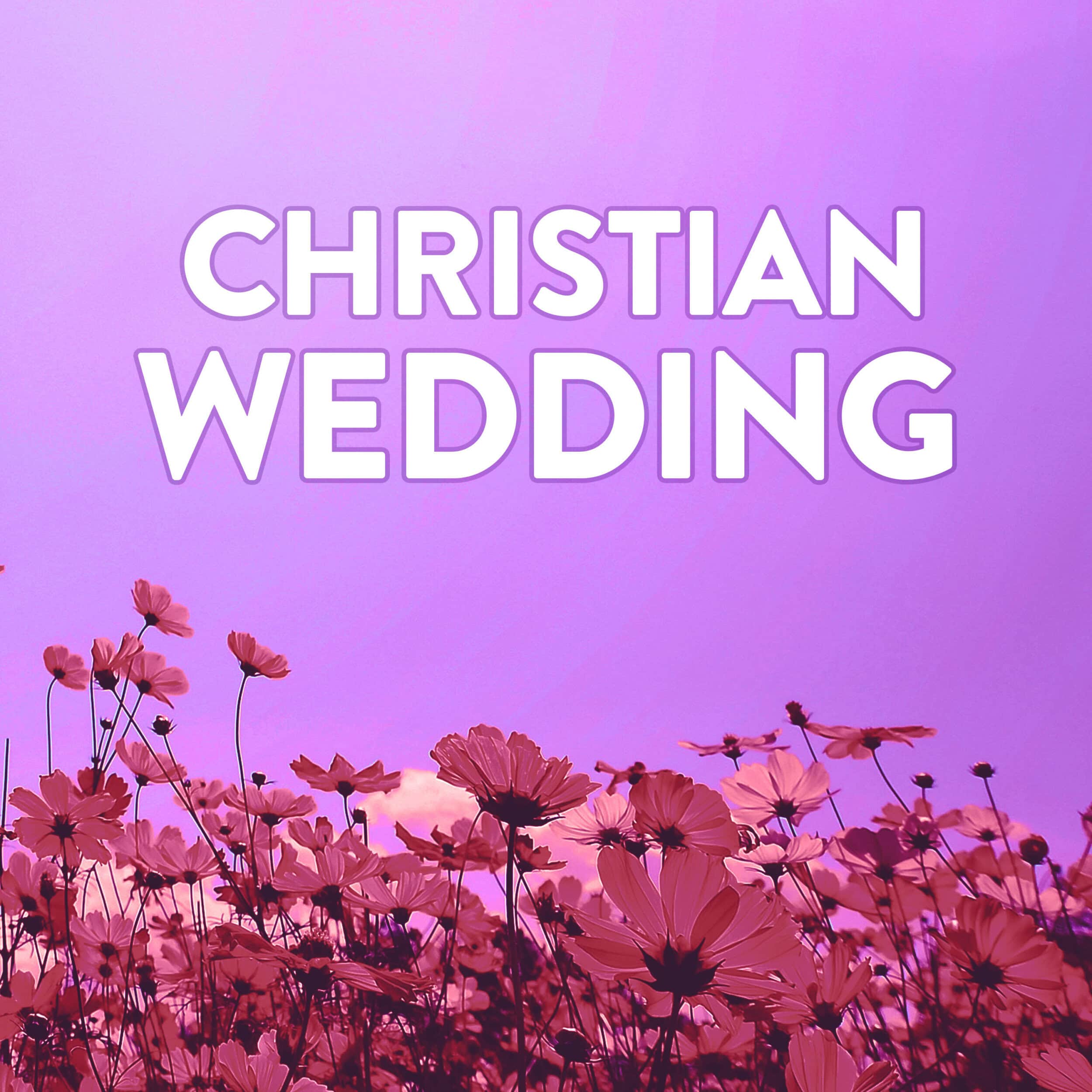 Featured image for “Christian Wedding Playlist Ideas”